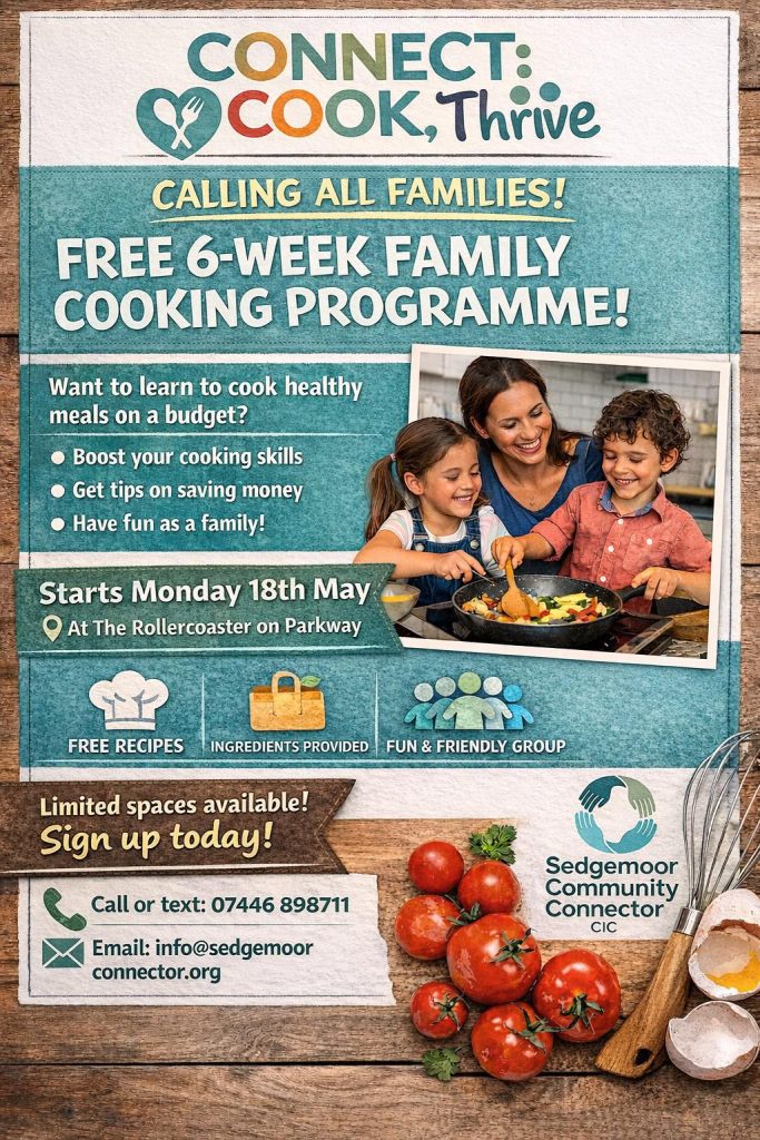 Connect Cook Thrive -familiy cooking with Sedgemoor Community Connector and Somerset Community Grants Fund Health Determinants Research Collaboration (HDRC) Somerset